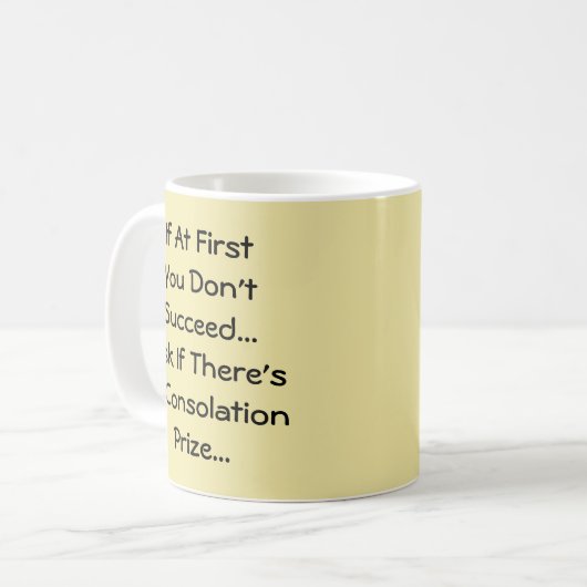 Als het je in eerste instantie niet lukt - Mok-a-T Koffiemok (Voorkant links)