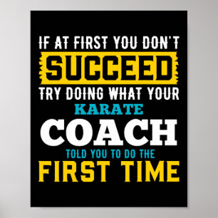 Als het je in eerste instantie niet lukt, probeer  poster