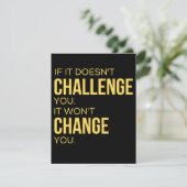 Als het je niet uitdaagt, zal het je niet verander save the date (Staand voorkant)