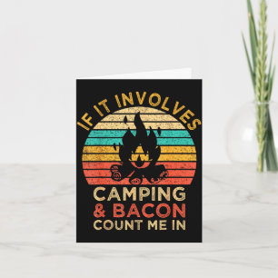 Als het kamperen inhoudt & bacon tel ik mee in out kaart