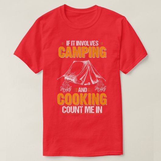 Als het Kamping en het Kampende Koken Telling van T-shirt (Design voorkant)