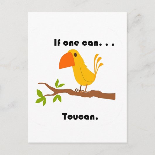 Als het kan. Ja. .Toucan Cartoon Briefkaart (Voorkant)