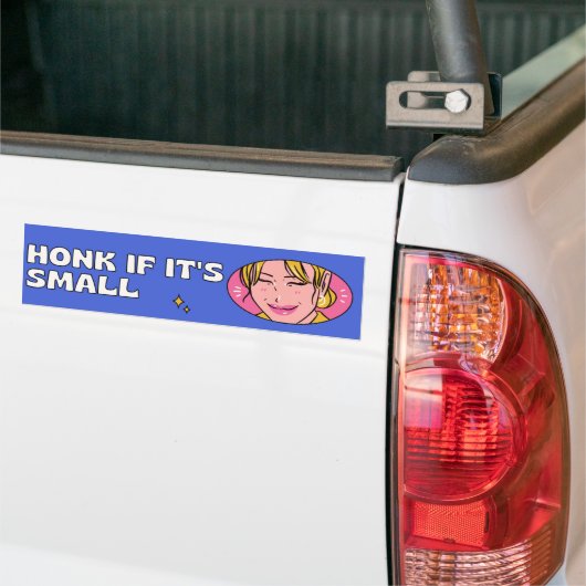 Als het klein is, grappig bumpersticker (Op Truck)