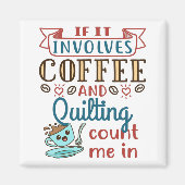 Als het koffie en kantelen impliceert, tel me binn magneet (Voorkant)