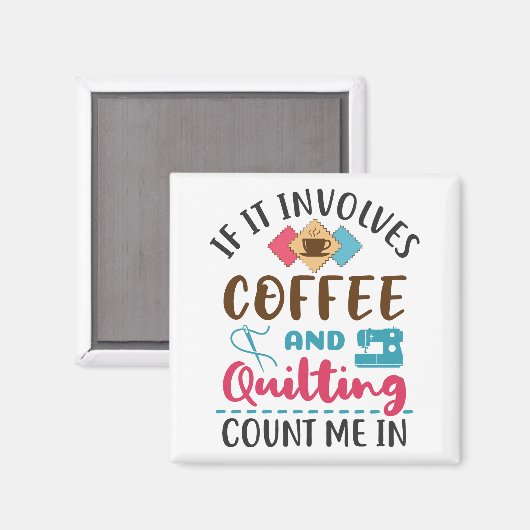 Als het koffie en kantelen impliceert, tel me binn magneet (Voorkant / Achterkant)