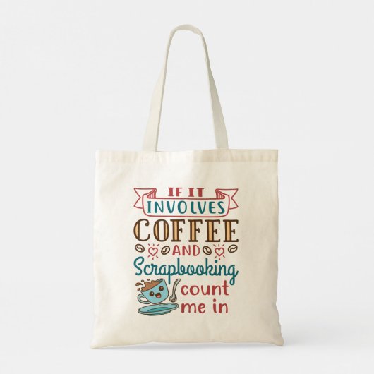 Als het koffie en scrapbooking impliceert tel me b tote bag (Achterkant)