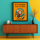 Als het leuk is speel het twee keer vinyl mascotte poster