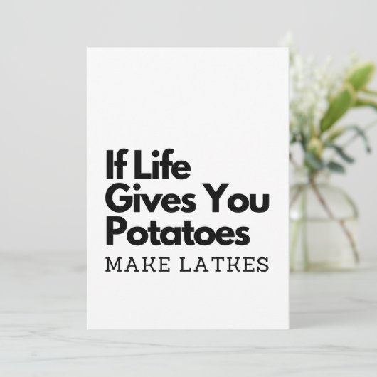 Als het leven je aardappels geeft, maak dan een La Kaart (Staand voorkant)