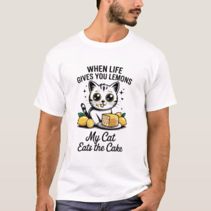 Als het Leven Je Citroenen Geeft Eet Mijn Kat De T T-shirt
