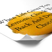 Als het leven je citroenen geeft, hou ik van choco poster (Hoek)