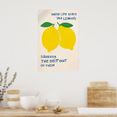 Als het Leven Je Citroenen Geeft Poster, Grappige Poster (Keuken)