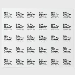 Als het leven je een aardappel geeft, maak dan een cadeaupapier