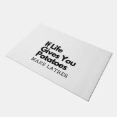 Als het leven je een aardappel geeft, maak dan een deurmat (Schuin)