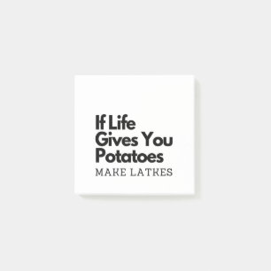 Als het leven je een aardappel geeft, maak dan een post-it® notes