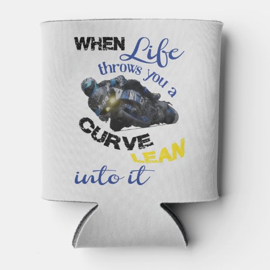 Als het leven je een curve geeft blikjeskoeler (Voorkant)