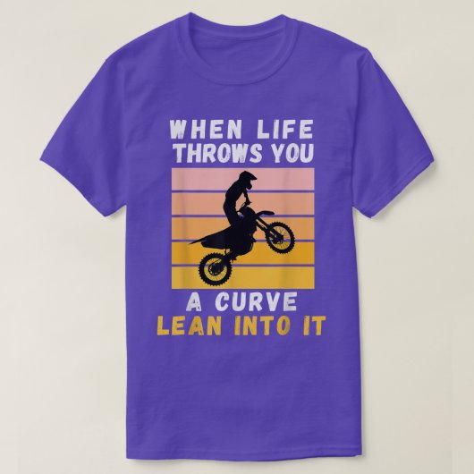 Als het leven je een curve laat zien die je in de  t-shirt (Design voorkant)