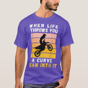 Als het leven je een curve laat zien die je in de t-shirt