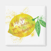 Als het leven je een leemon geeft, maak limonade magneet (Voorkant)