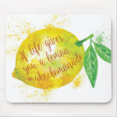 Als het leven je een leemon geeft, maak limonade muismat (Voorkant)