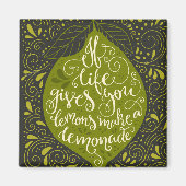 Als het leven je emons een limonade geeft magneet (Voorkant)