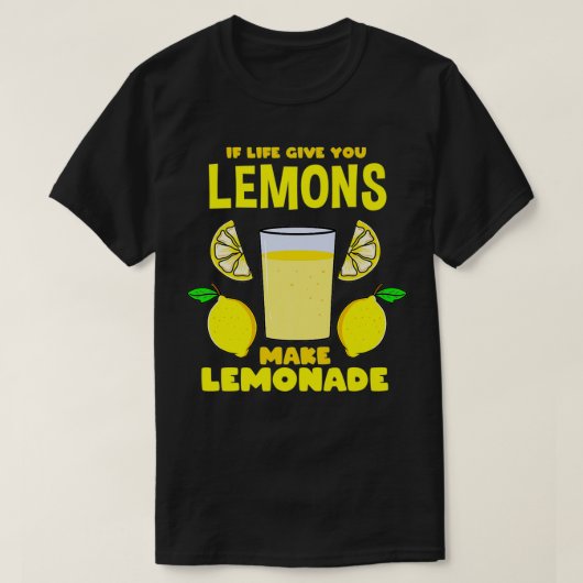 Als het leven je leemons een limonadepremie geeft t-shirt (Design voorkant)
