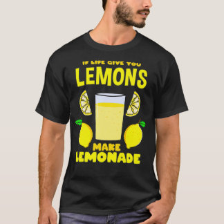 Als het leven je leemons een limonadepremie geeft t-shirt