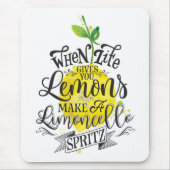 "Als het leven je leemons geeft, maak dan een limo Muismat (Voorkant)