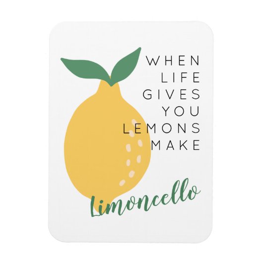 Als het leven je leemons laat limoncello maken magneet (Verticaal)