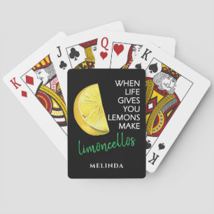 Als het leven je leemons laat limoncello maken pokerkaarten
