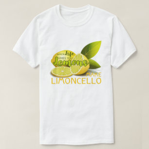 Als het leven je leemons laat limoncello maken t-shirt