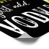 Als het leven je Lemon geeft, voeg dan alleen VODK Poster (Hoek)