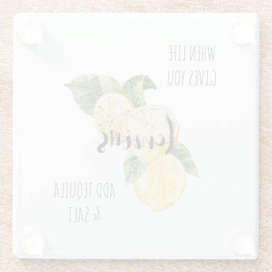 Als het leven je Lemons bijbrengt Tequila Glazen Onderzetter (Achterkant)