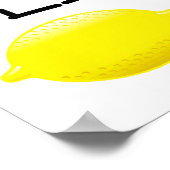Als het leven je Lemons geeft...Maak Lemonade! Poster (Hoek)