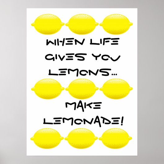 Als het leven je Lemons geeft...Maak Lemonade! Poster (Voorkant)