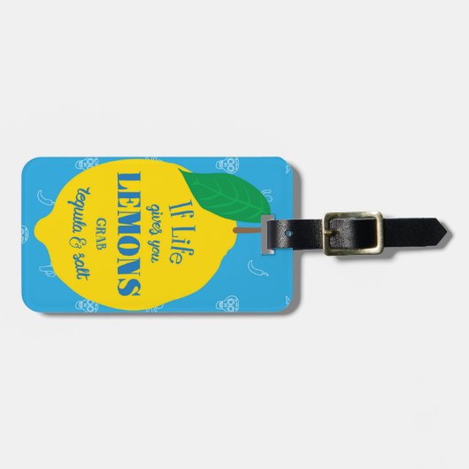 Als het leven je luiers geeft, pak dan Tequila en  Bagagelabel (Voorkant horizontaal)