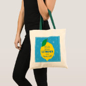 Als het leven je luiers geeft, pak dan Tequila en  Tote Bag (Voorkant (product))