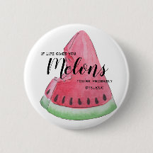 Als het leven je melons badge geeft