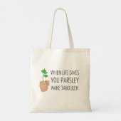 Als het leven je peterselie geeft, maak je taboule tote bag (Achterkant)
