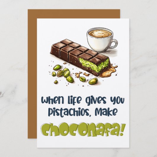 Als het leven je pistachenoten geeft, maak dan Cho Kaart (Voorkant / Achterkant)