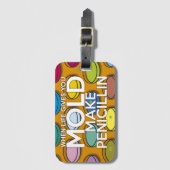 ALS HET LEVEN JE SCHIMMEL GEEFT, MAAK DAN PENICILL BAGAGELABEL (Voorkant (verticaal))