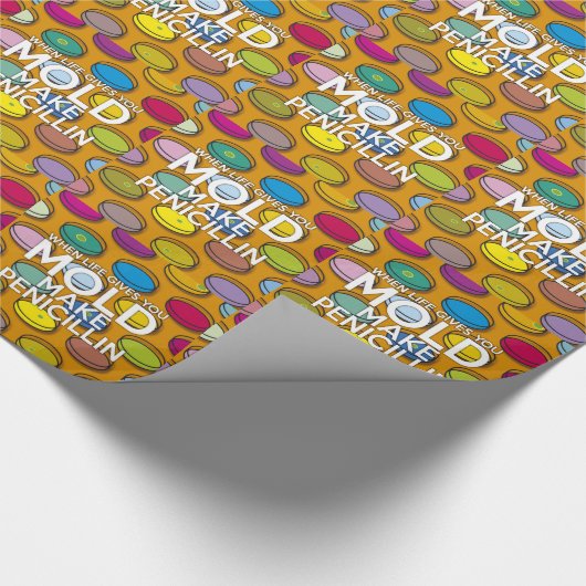 ALS HET LEVEN JE SCHIMMEL GEEFT, MAK DAN PENICILLI CADEAUPAPIER (Hoek)