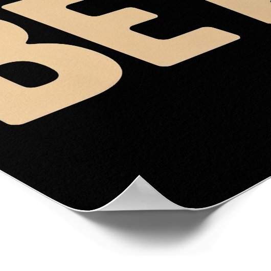 Als het leven moeilijk wordt, wees dan een Beer Poster (Hoek)