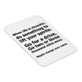 Als het leven stressvol is magneet (Rechterzijde)