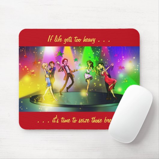 Als het leven te zwaar wordt Inspirerend Mousepad  Muismat (Met muis)