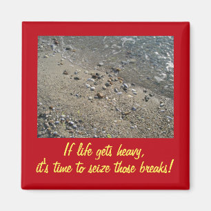 Als het leven zwaar Inspirerend wordt Magnet (2)