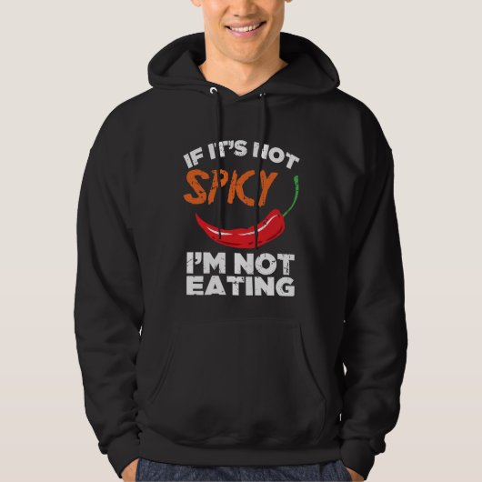 Als het niet beangstigend is, eet ik niet. hoodie (Voorkant)