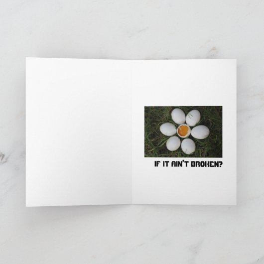 Als het niet kapot is, repareer het dan niet - kaart (Binnen)