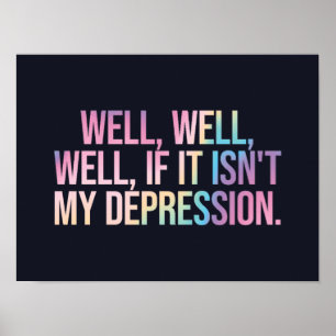 Als het niet mijn depressie is poster