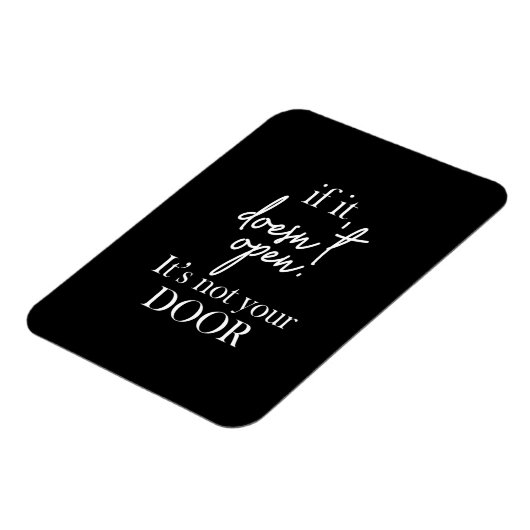 Als het niet open is, is het niet je deur. magneet (Linkerzijde)