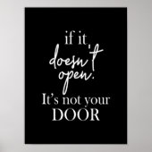 Als het niet open is, is het niet je deur. poster (Voorkant)